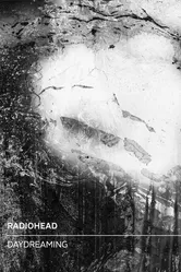 Radiohead: Daydreaming постер