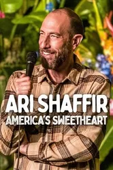 Ari Shaffir: America's Sweetheart постер