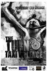 Taxi Violence: The Turn постер