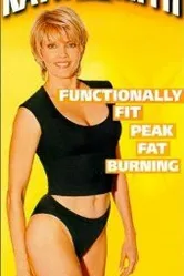 Kathy Smith's Functionally Fit: Peak Fat Burning постер