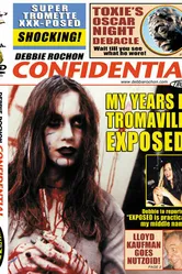 Debbie Rochon Confidential: My Years in Tromaville Exposed! постер
