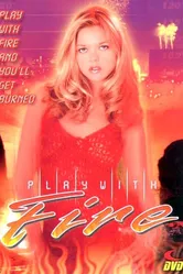Play with Fire постер