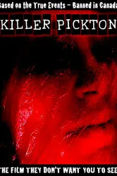 Killer Pickton постер
