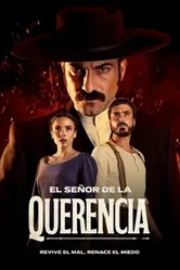 El Señor de la Querencia (MEGA) постер
