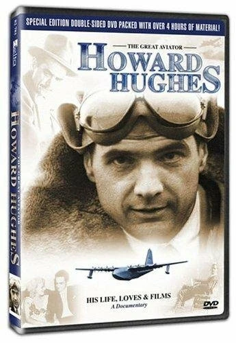 Постер Howard Hughes: His Life, Loves and Films