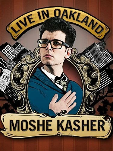 Постер Moshe Kasher: Live in Oakland