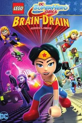 Lego DC Девочки-супергерои: Утечка мозгов 2017 постер