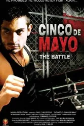 The Battle: Cinco de Mayo постер