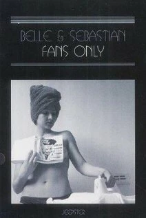 Постер Belle and Sebastian: Fans Only