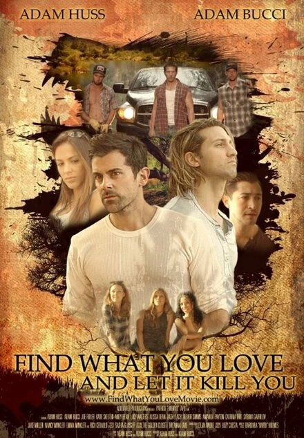 Постер Find What You Love...
