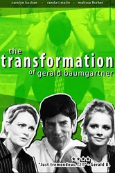 Transformation of Gerald Baumgartner постер