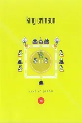King Crimson: Live in Japan постер