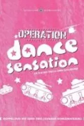 Operation Dance Sensation постер