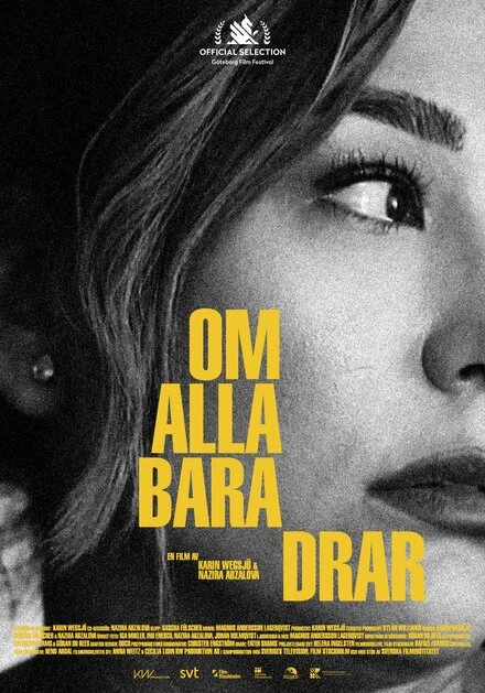 Постер Om alla bara drar