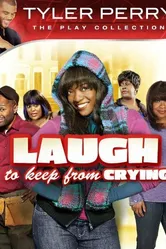 Laugh to Keep from Crying постер