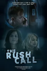 The Rush Call постер
