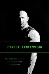 Forced Confession постер