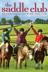 The Saddle Club: Adventures at Pine Hollow постер