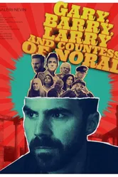 Гэри, Барри, Ларри и графиня Норал null постер