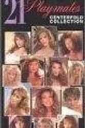 Playboy: 21 Playmates Centerfold Collection постер