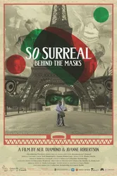So Surreal: Behind the Masks постер