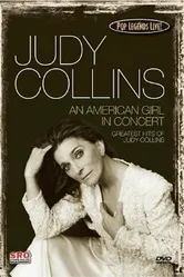 Pop Legends Live: Judy Collins - An American Girl in Concert постер