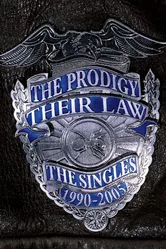 The Prodigy: Their Law – Синглы 1990-2005 2005 постер
