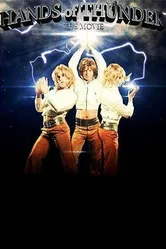 Hands of Thunder постер